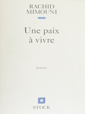 cover image of Une paix à vivre